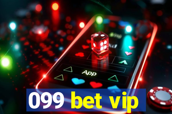 099 bet vip